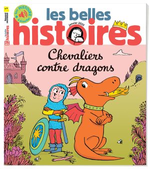 Couveture du magazine Les Belles Histoires n°625, janvier 2025 - Chevaliers contre dragons.